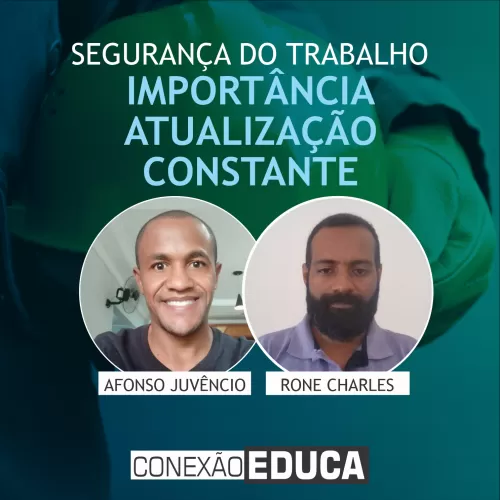 ATUALIZAÇÃO CONSTANTE | SEGURANÇA DO TRABALHO