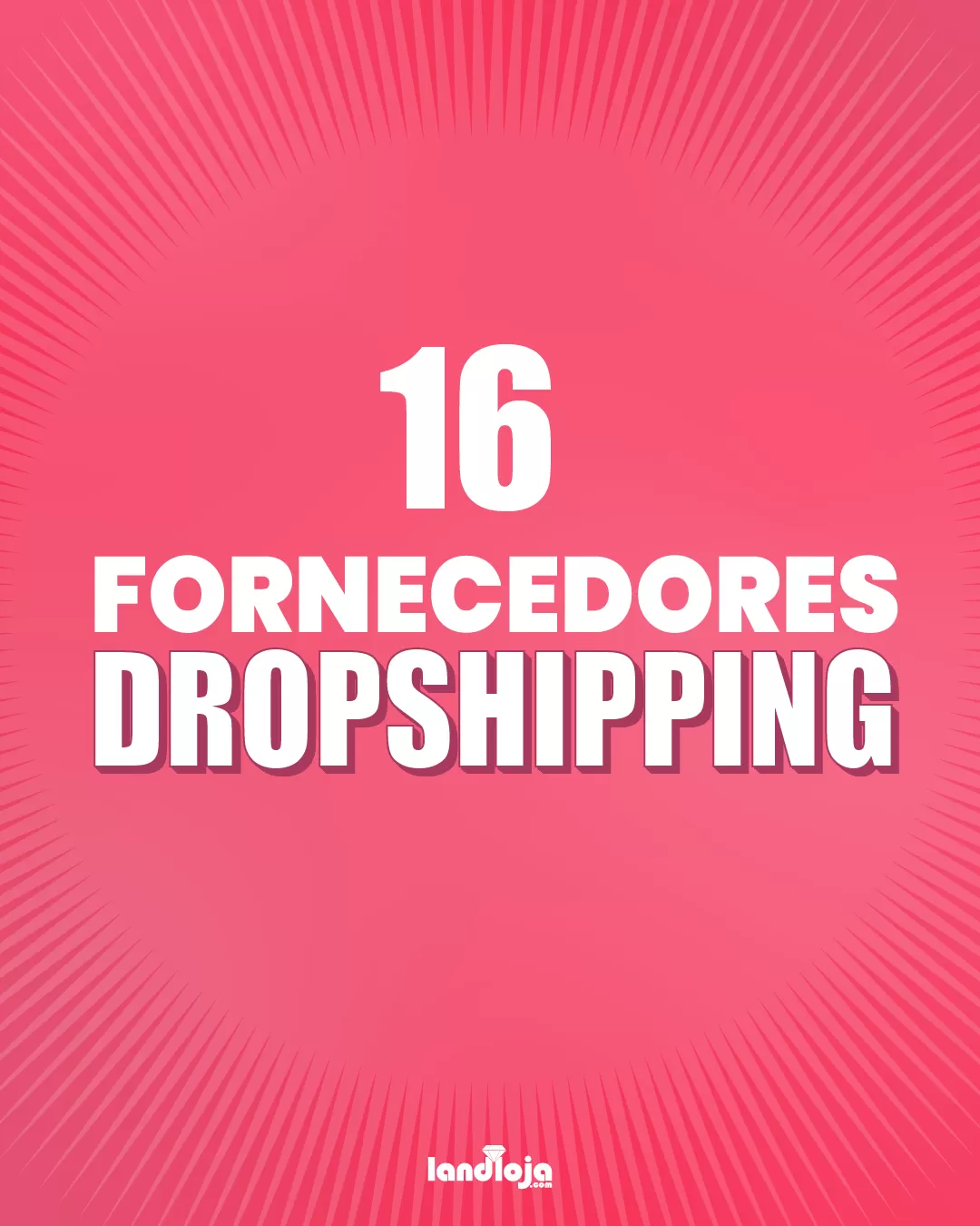 16 fornecedores de dropshipping nacionais e internacionais