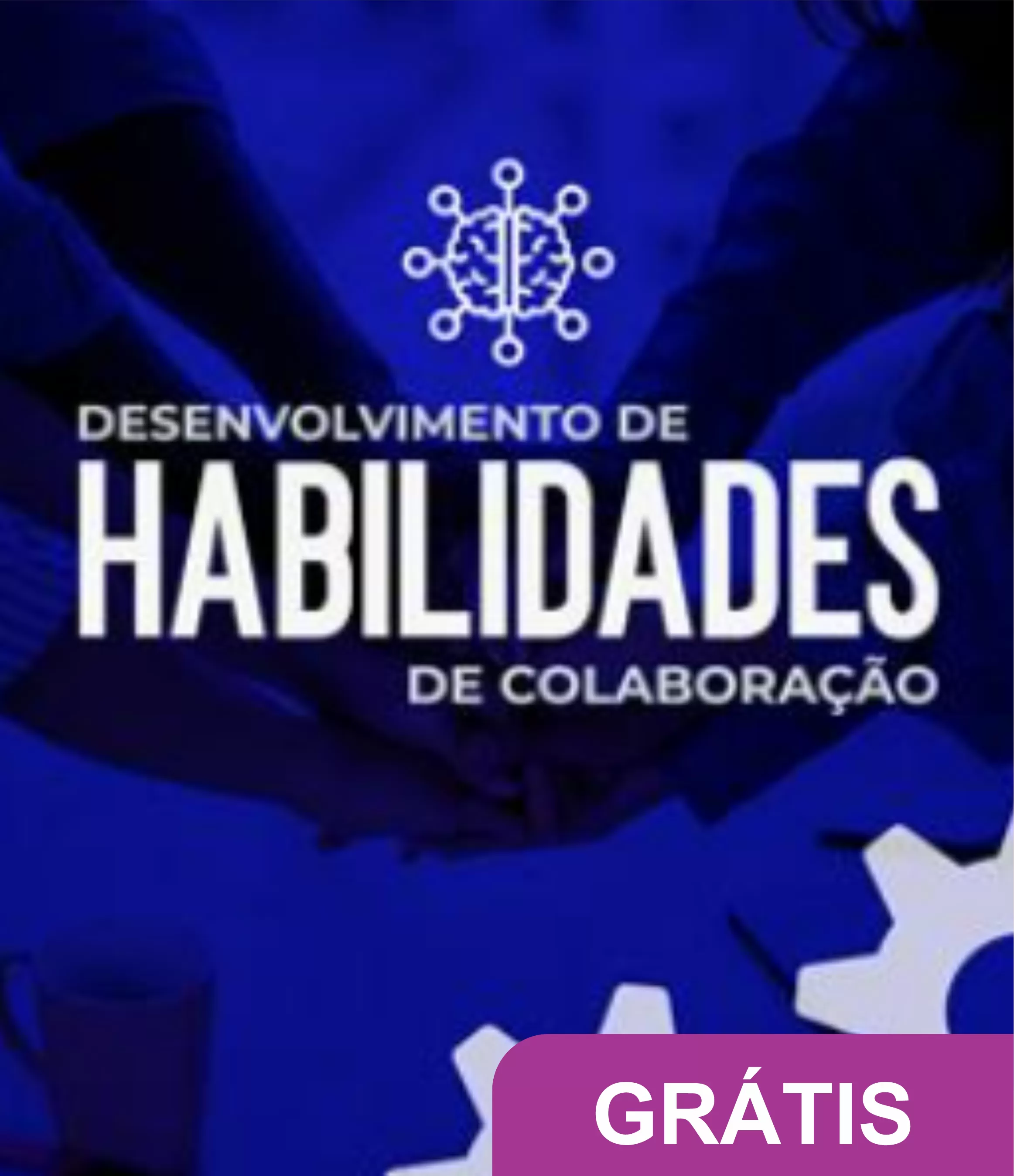 Desenvolvimento de habilidades de colaboração